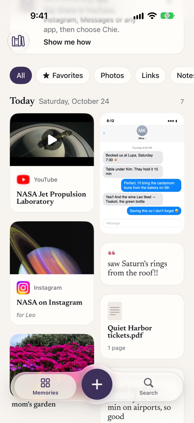 Chie home screen with a saved YouTube video, a screenshot of a text conversation, an Instagram post saved “for Leo”, a quick note, a concert ticket PDF and a garden photo, above a bottom bar with a round add button